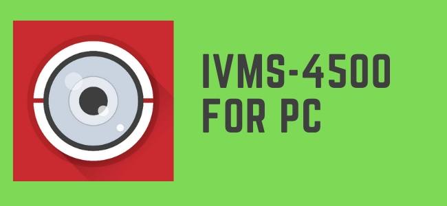 IVMS-4500 for PC