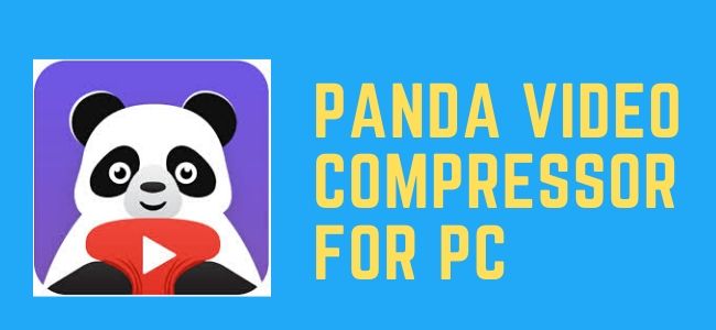 Panda Video Compressor For PC