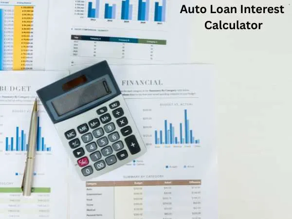 Auto Loan Interest Calculator